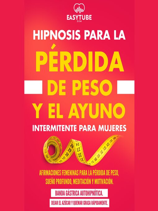Cover image for Hipnosis para la Pérdida de Peso y el Ayuno Intermitente para Mujeres